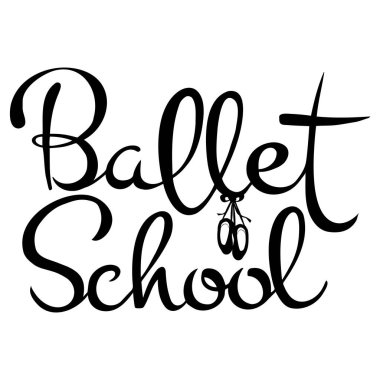 Beyaz arkaplanda siyah ayakkabılı vektör kaligrafik bale okulu.