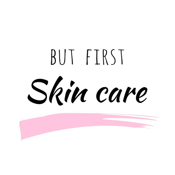 First Skin Care Lettering Card Black Font Phrase Pink Brush — Vector de stock