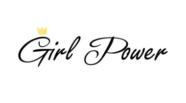 Girl power lettering card isolated on white background. T-shirt sublimation print template. 