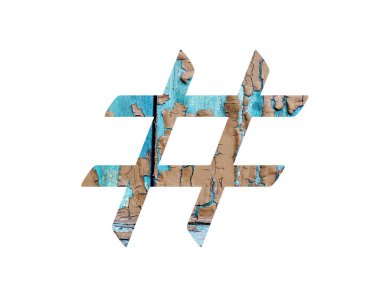 Üzerinde mavi ve kahverengi boya bulunan eski tahtalardan yapılmış alfabenin hashtag 'i, beyaz arka planda izole edilmiş.