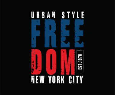 Freedom TypographyVector Tişörtü Yazdırma Tasarımı 