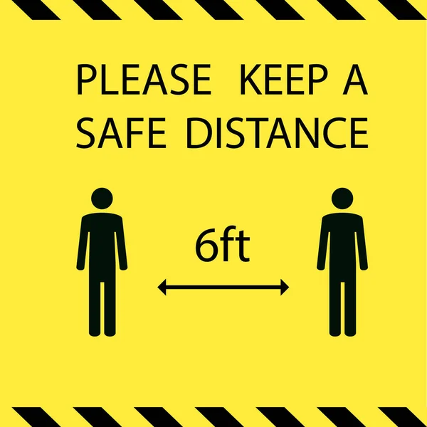 保管安全距离感染传播预防信息标志 请保持安全距离6英尺 — 图库照片