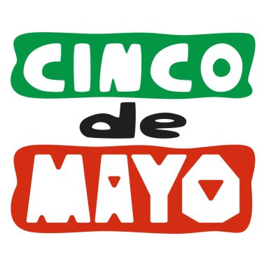 Cinco de Mayo basit bir stok vektör çizimi. Geleneksel Meksika tatili için yeşil, kırmızı, siyah ve beyaz renklerden özensiz el yapımı teks