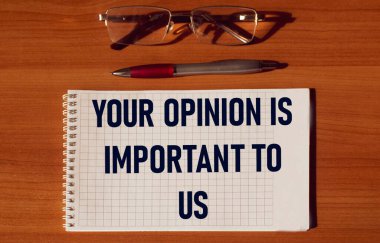 Not defterine ve tahta masaya yazdığın fikirlerin bizim için önemli.