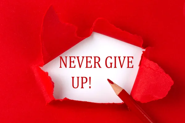 Never Give Text Red Torn Paper Red Pencil — Stock Photo, Image