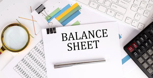 Üzleti Koncepció Papír Szöveges Balance Sheet Közel Számológép Diagramok — Stock Fotó