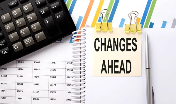 Changes Ahead Text Written Sticker Calculator Pen Chart Background — Stock Photo, Image