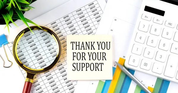 Thank You Your Support Text Sticker Diagram Magnifier Calculator Business — Stock Photo, Image