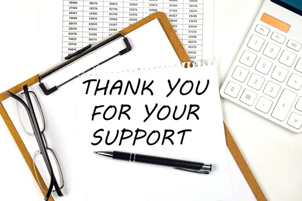 Text Thank You Your Support White Paper Clipboard Chart Calculator — Stock Photo, Image