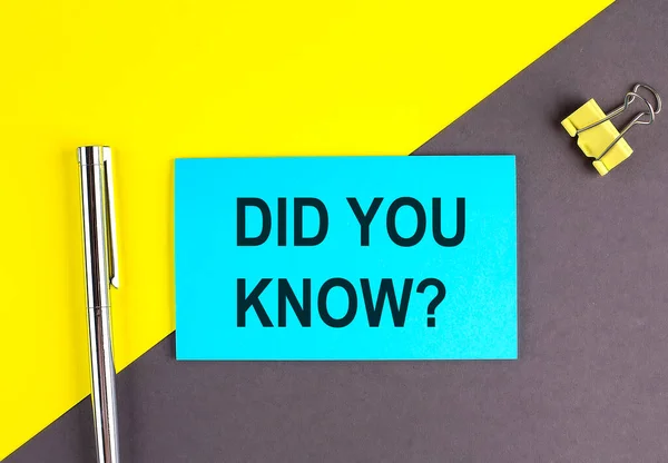 DID YOU KNOW text written on a sticky with pen on grey, yellow background, business concept