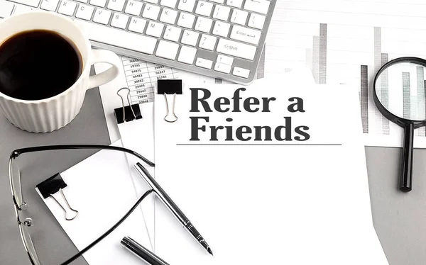 Refer Friend Text Paper Magnifier Coffee Keyboard Grey Background — Stock Photo, Image