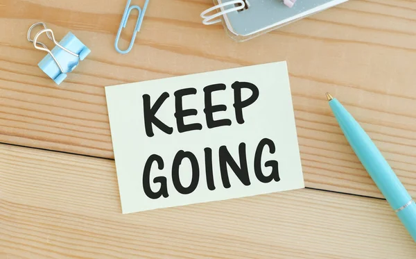 Texto Anuncio Escritura Mano Que Muestra Keep Going Concepto Negocio —  Fotos de Stock