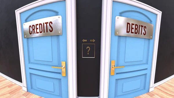 Credits Debits Choice Two Options Choose Represented Doors Leading Different — Stockfoto