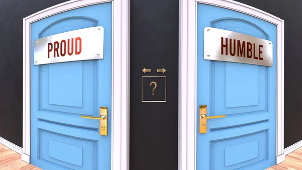 Proud Humble Choice Two Options Choose Represented Doors Leading Different — 스톡 사진