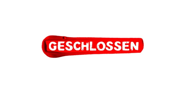Röd Pensel Banner Stängt Tyska — Stockfoto