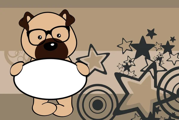 Roztomilý Baby Pug Pes Postava Karikatura Signgboard Pozadí Vektorovém Formátu — Stockový vektor