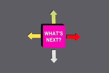 Sırada ne var? Yapışkan nota yazılmış metin konsepti. Pembe kare yapışkan not ve gri arkaplanda renkli oklar, üst görünüm