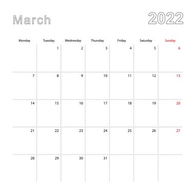 Mart 2022 için noktalı çizgileri olan basit bir takvim. Takvim İngilizce, haftaya Pazartesi başlıyor..