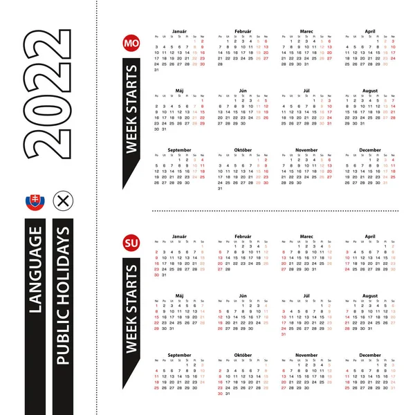 スロバキアでの2022年カレンダーの2つのバージョン 週は月曜日から始まり 週は日曜日から始まります — ストックベクタ