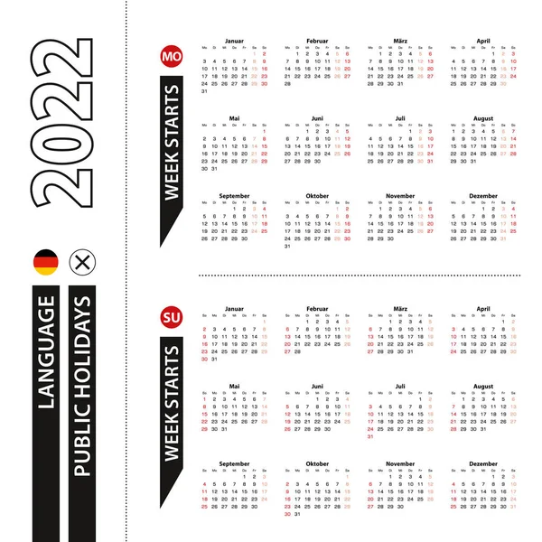 ドイツ語で2022年のカレンダーの2つのバージョン 週は月曜日から始まり 週は日曜日から始まります — ストックベクタ