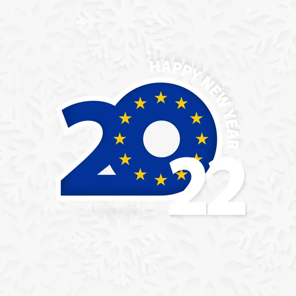 Feliz Año Nuevo 2022 Para Unión Europea Sobre Fondo Copo — Archivo Imágenes Vectoriales