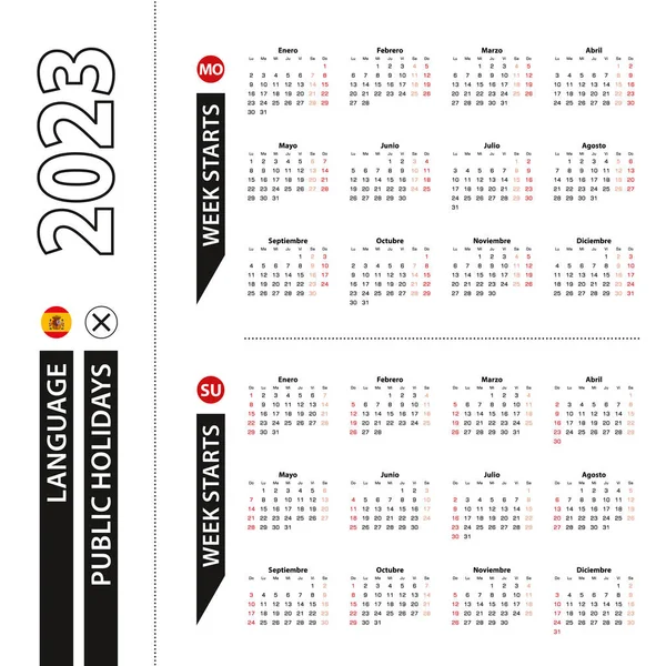 スペイン語で2023年カレンダーの2つのバージョン 週は月曜日から始まり 週は日曜日から始まります — ストックベクタ