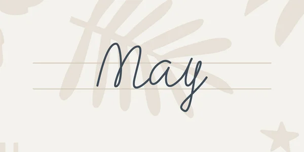 May Handwriting Text Month Year Hand Drawn Lettering Light Background — Διανυσματικό Αρχείο