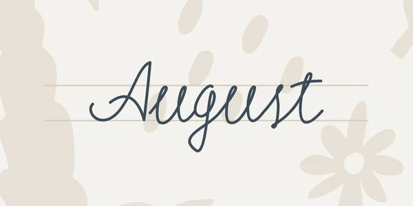 August Handwriting Text Month Year Hand Drawn Lettering Light Background — Διανυσματικό Αρχείο