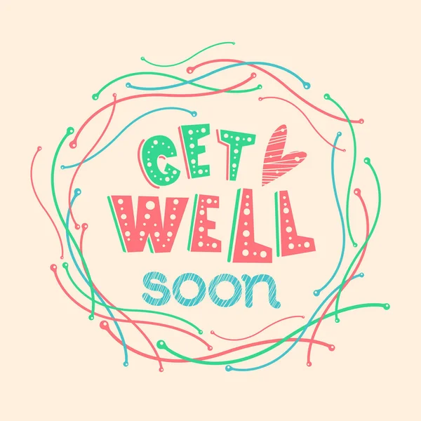Motivational Poster Hand Drawn Lettering Get Well Soon Heart Circle — Stockový vektor