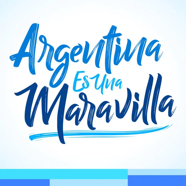 Argentina Una Maravilla Argentina Wonder Spanish Text Vector Lettering — ストックベクタ