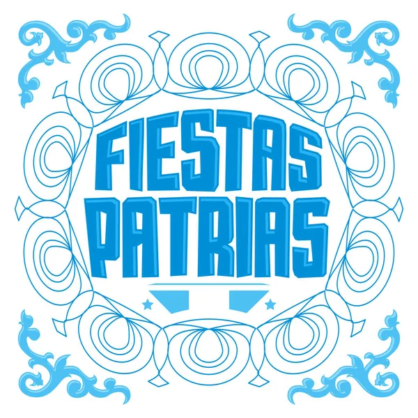 Fiestas Patrias National Holidays Spanish Text Arjantin Temalı Vatansever Kutlama — Stok Vektör