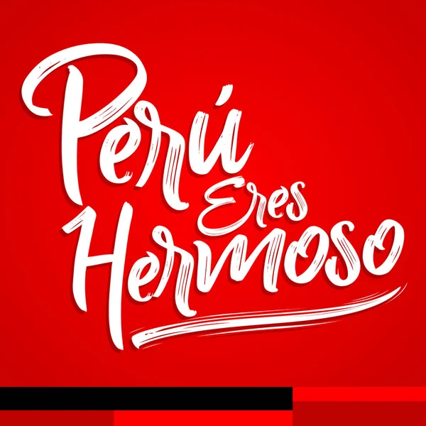 Peru Eres Hermoso Peru Jste Krásný Španělský Text Vektorové Písmo — Stockový vektor