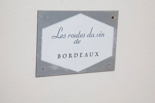 Bordeaux Aquitania Francia 2022 Route Des Vins Testo Francese Bordeaux — Foto Stock