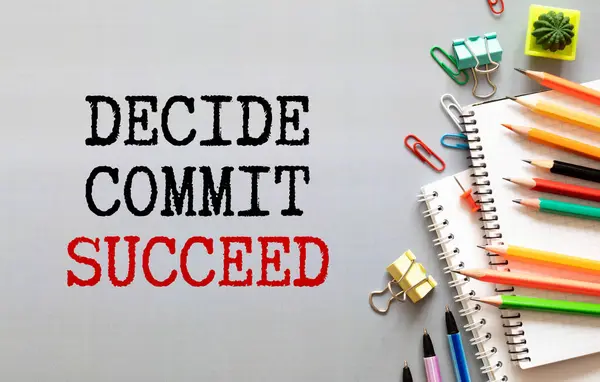 Escritura Manual Conceptual Que Muestra Decide Commit Succeed Objetivo Alcanzar — Foto de Stock