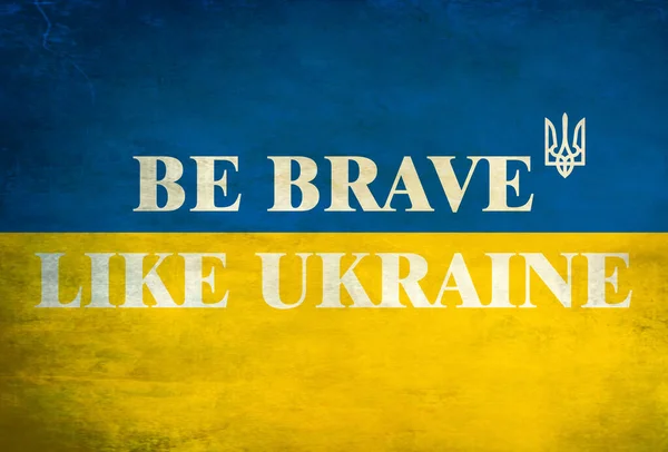 Brave Ukraine Poster Textured Effect Ukrainian Flag Colors — Stockfoto