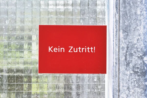 Red Sign Door German Text Kein Zutritt Translation Entry — Stock Photo, Image