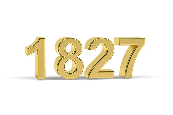 Goldene Zahl 1827 Jahr 1827 Isoliert Auf Weißem Hintergrund Renderer — Stockfoto