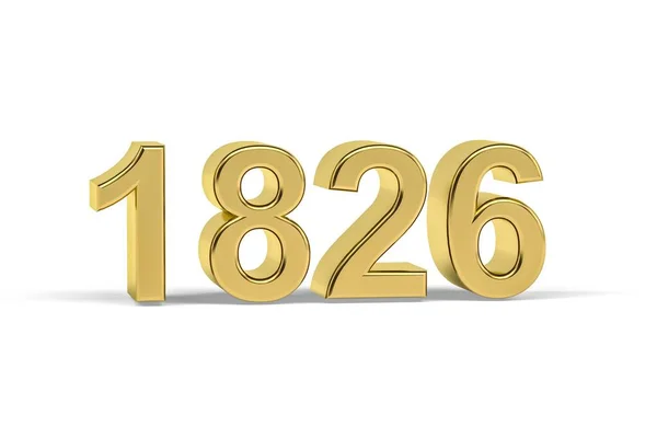 Золотий Номер 1826 Рік 1826 Ізольований Білому Тлі Рендеринга — стокове фото