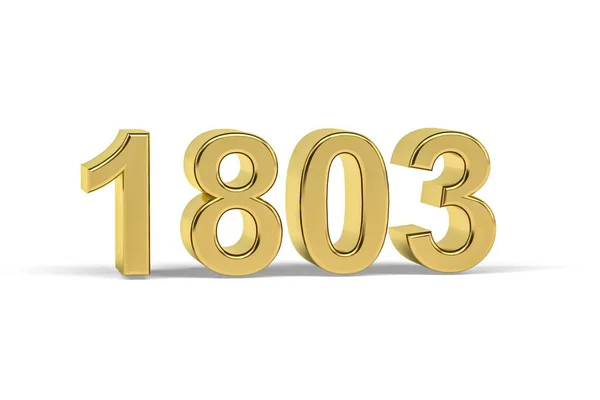 Golden Number 1803 Jaar 1803 Geïsoleerd Witte Achtergrond Render — Stockfoto