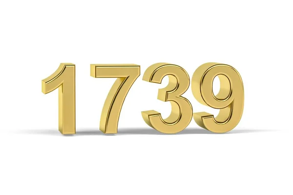 Golden Number 1739 Jaar 1739 Geïsoleerd Witte Achtergrond Render — Stockfoto