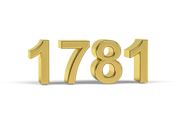 Número Dourado 1781 Ano 1781 Isolado Fundo Branco Renderização — Fotografia de Stock