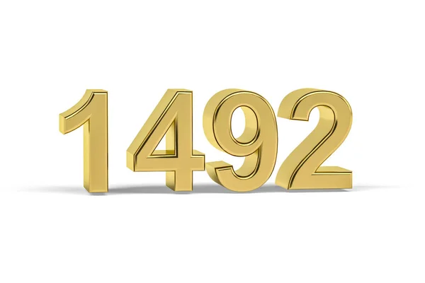Golden Number 1492 Anno 1492 Isolato Sfondo Bianco Rendering — Foto Stock