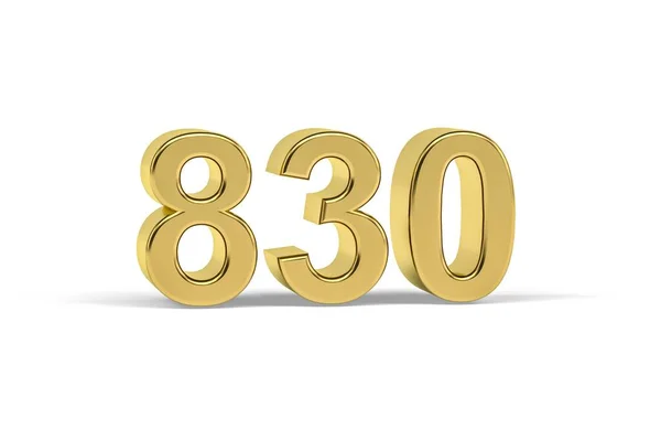 Golden Numero 830 Anno 830 Isolato Sfondo Bianco Rendering — Foto Stock