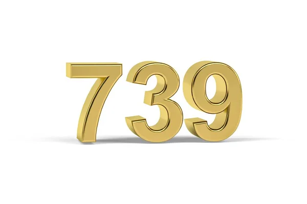 Número Dourado 739 Ano 739 Isolado Fundo Branco Renderização — Fotografia de Stock