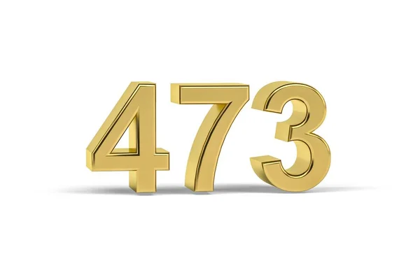 Goldene Zahl 473 Jahreszahl 473 Isoliert Auf Weißem Hintergrund Renderer — Stockfoto