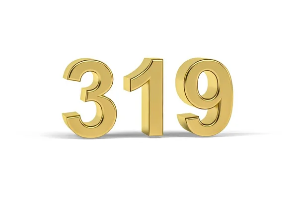 Золотое Число 319 Год 319 Изолирован Белом Фоне Рендеринг — стоковое фото
