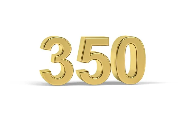 Golden Número 350 Ano 350 Isolado Fundo Branco Renderização — Fotografia de Stock