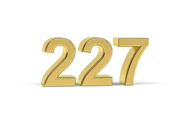 Golden Number 227 Jaar 227 Geïsoleerd Witte Achtergrond Render — Stockfoto