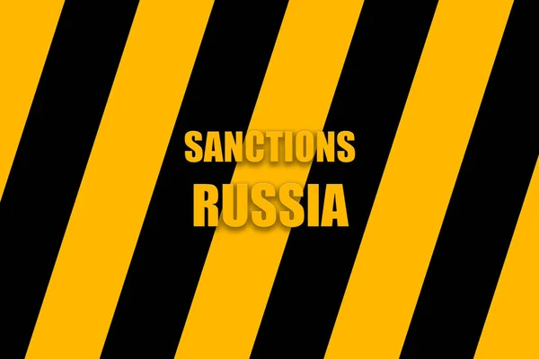 Sanktioner Mot Ryssland Försiktighet Fara Varning Gula Och Svarta Ränder — Stockfoto