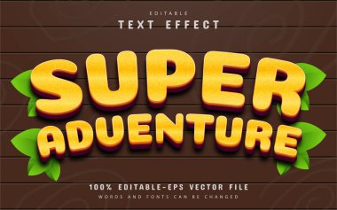Super adventure editable text effect